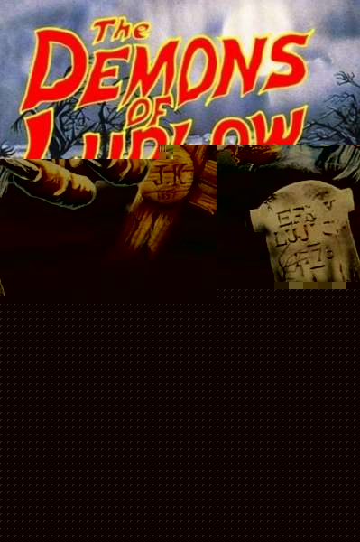 The Demons of Ludlow