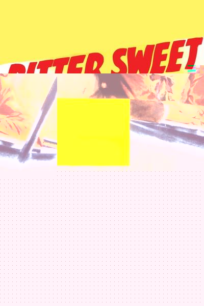 Bitter Sweet