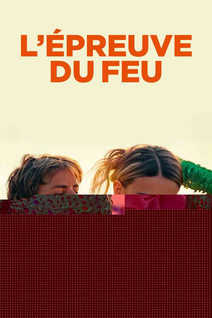 L'Épreuve du feu
