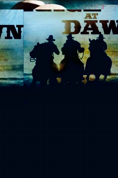 Rage at Dawn
