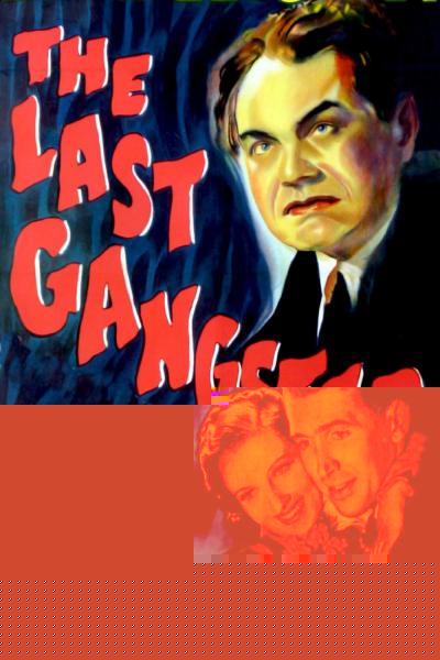 The Last Gangster
