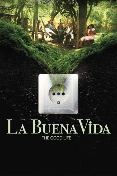 La buena vida
