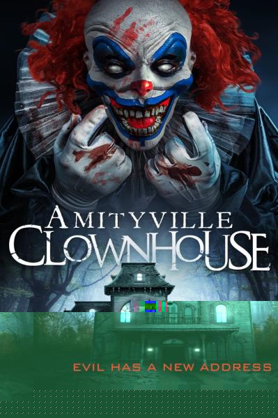 Amityville Clownhouse