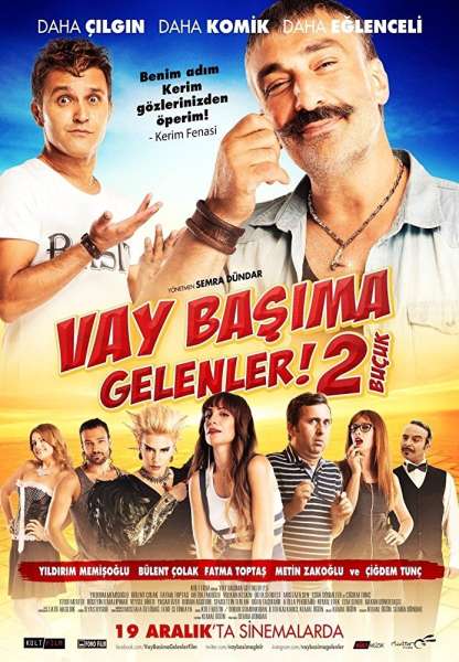 Vay Basima Gelenler! 2 Buçuk