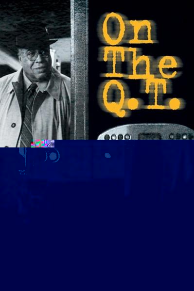 On the Q.T.
