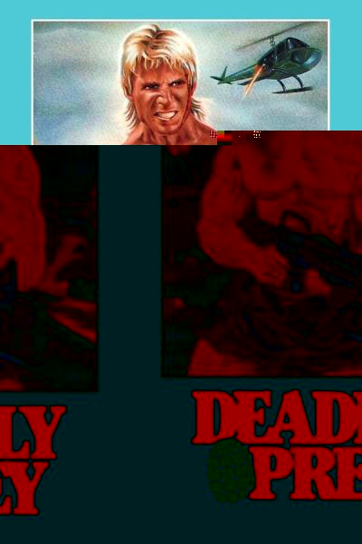 Deadly Prey