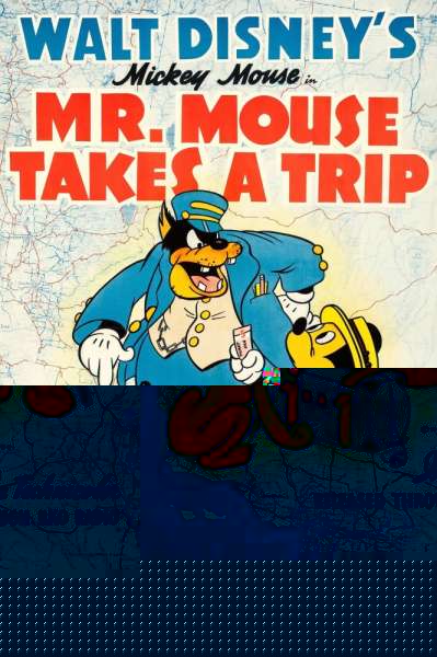 Mr. Mouse Takes a Trip