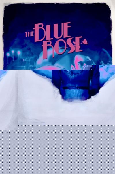 The Blue Rose
