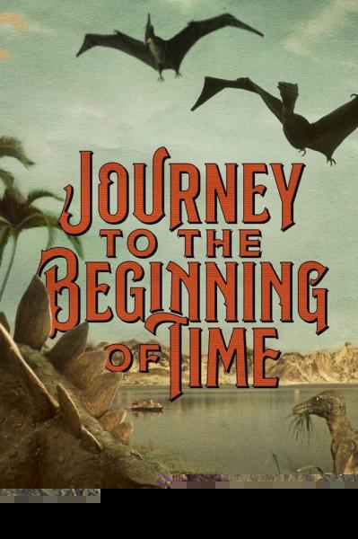 A Journey to the Beginning of Time