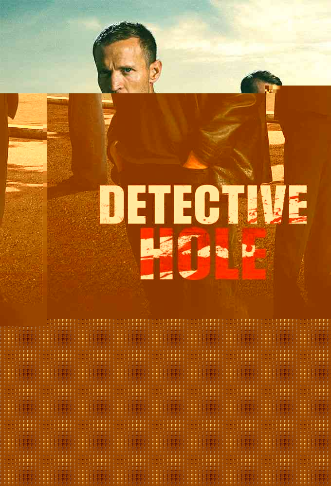 Detective Hole